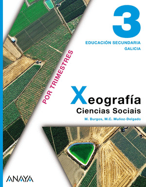 XEOGRAFÍA 3. (POR TRIMESTRES) ESO