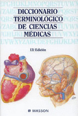 DICCIONARIO TERMINOLOGICO DE CIENCIAS MEDICAS 13ª ED.