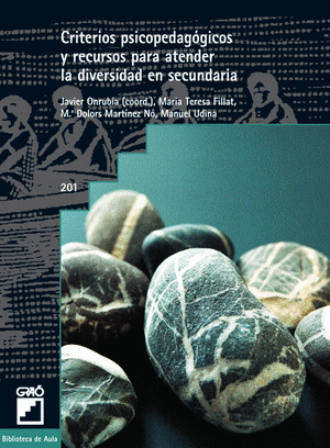 CRITERIOS PSICOPEDAGÓGICOS Y RECURSOS PARA ATENDER LA DIVERSIDAD EN SECUNDARIA