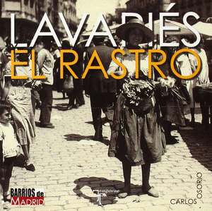 LAVAPIES Y EL RASTRO