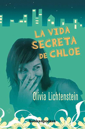 VIDA SECRETA DE CHLOE, LA