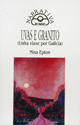 UVAS E GRANITO