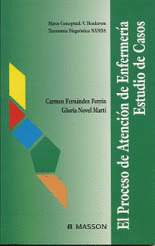 EL PROCESO DE ATENCION DE ENFERMERIA. ESTUDIO DE CASOS