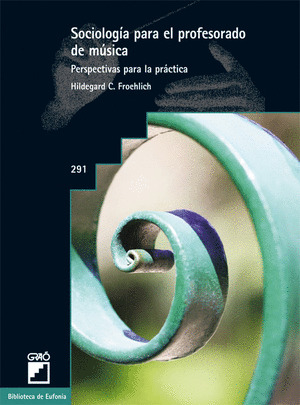 SOCIOLOGIA PARA EL PROFESORADO DE MUSICA