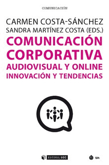 COMUNICACION CORPORATIVA AUDIOVISUAL Y ONLINE