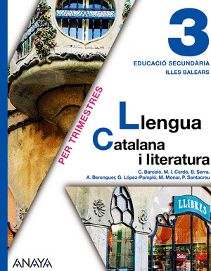 LLENGUA CATALANA I LITERATURA 3. (PER TRIMESTRES)