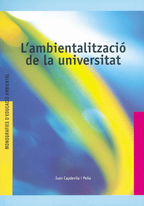 L'AMBIENTALITZACIÓ DE LA UNIVERSITAT