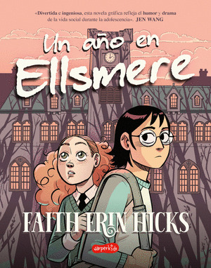 AÑO EN ELLSMORE, UN