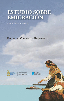ESTUDIO SOBRE EMIGRACIÓN - EDICIÓN FACSIMILAR