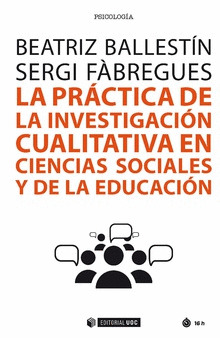 LA PRACTICA DE LA INVESTIGACION CUALITATIVA EN CIENCIAS SOCIALES Y DE LA EDUCACI