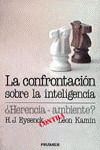 LA CONFRONTACIÓN SOBRE LA INTELIGENCIA