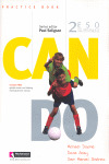 CAN DO 2 PRACTICE + HELPING HANDS + READER