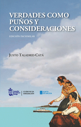 VERDADES COMO PUÑOS Y CONSIDERACIONES (EDICIÓN FACSIMILAR)