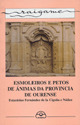 ESMOLEIROS E PETOS DE ANIMAS DA PROVINCIA DE OURENSE
