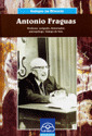BIOGRAFIA ANTONIO FRAGUAS