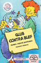 GLUB CONTRA BLEF