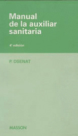 MANUAL AUXILIAR SANITARIA (4ª EDICION)