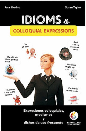 IDIOMS & COLLOQUIAL EXPRESSIONS