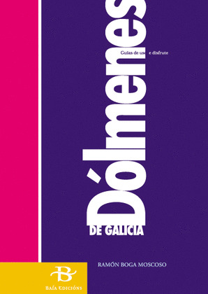 DOLMENES DE GALICIA