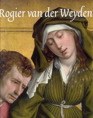 ROGIER VAN DER WEYDEN