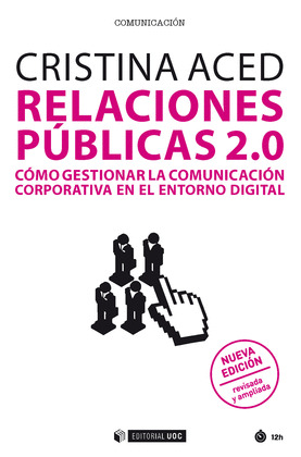RELACIONES PUBLICAS 2.0. (NUEVA EDICION REVISADA Y AMPLIADA)