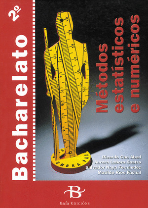 METODOS ESTATISTICOS E NUMERICOS, 2º BACHARELATO