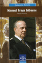 MANUEL FRAGA IRIBARNE