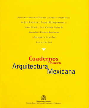 CUADERNOS DE NUEVA ARQUITECTURA MEXICANA