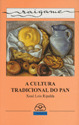 CULTURA TRADICIONAL DO PAN, A
