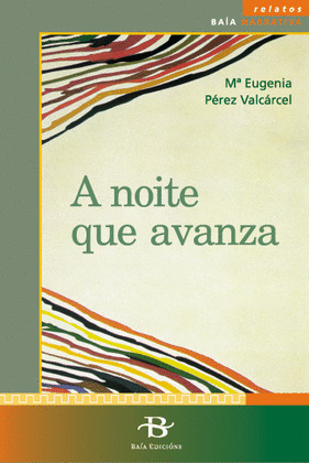 NOITE QUE AVANZA, A