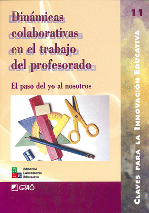 DINÁMICAS COLABORATIVAS EN EL TRABAJO DEL PROFESOR