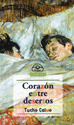 CORAZON ENTRE DESERTOS
