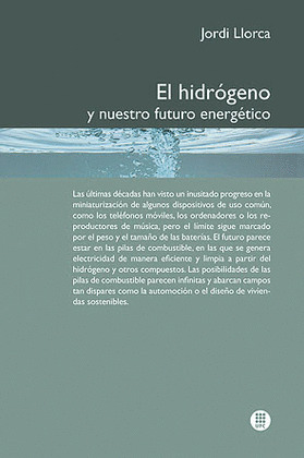 HIDROGENO Y NUESTRO FUTURO ENERGETICO