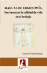 MANUAL DE ERGONOMIA. INCREMENTAR LA CALIDAD DE VIDA EN EL TR