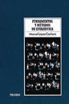 FUNDAMENTOS Y METODOS DE ESTADISTICA