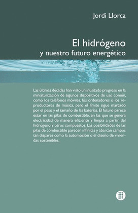 EL HIDRÓGENO Y NUESTRO FUTURO ENERGÉTICO