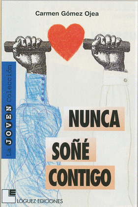 LJC. NUNCA SOÑE CONTIGO (DESDE 13 AÑOS)