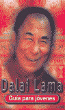 GUIA PARA JOVENES. DALAI LAMA (RUSTICA)