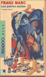 J.ARTE. FRANZ MARC: LOS POTROS AZULES (RUSTICA)