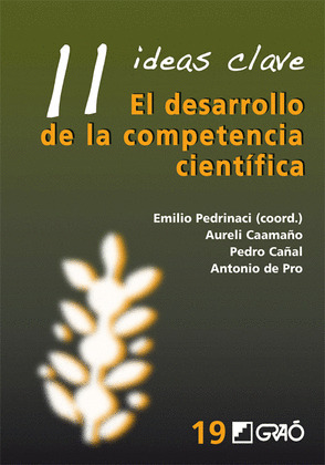 11 IDEAS CLAVE. EL DESARROLLO DE LA COMPETENCIA CIENTIFICA