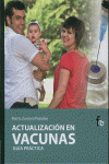 ACTUALIZACIÓN EN VACUNAS. GUÍA PRÁCTICA