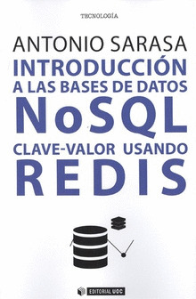 INTRODUCCION A LAS BASES DE DATOS NSQL CLAVE-VALOR USANDO REDIS