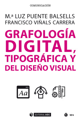 GRAFOLOGIA DIGITAL, TIPOGRAFICA Y DEL DISEÑO VISUAL