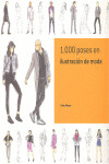 1.000 POSES EN ILUSTRACION DE MODA
