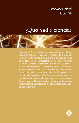 ¿QUO VADIS CIENCIA?