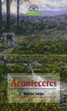 ACONTECERES