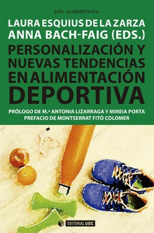 PERSONALIZACION Y NUEVAS TENDENCIAS EN ALIMENTACION DEPORTIVA