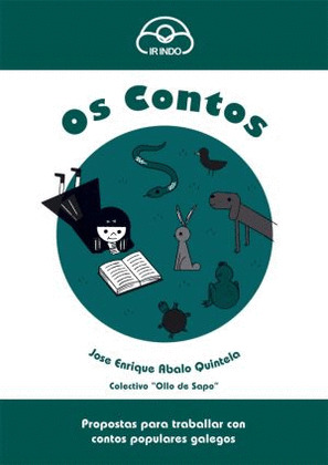 OS CONTOS (PROPOSTAS PARA TRABALLAR CON CONTOS GALEGOS)