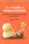 MUNDO DE DESIGUALDADES, UN