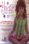 YOGA PARA NIÑAS Y NIÑOS (INC.DVD)
